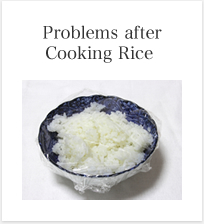 Problems after Cooking Rice